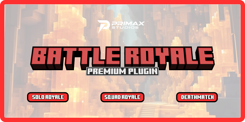 PrimaxBattleRoyaleX Plugin